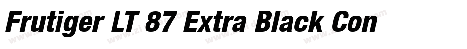 Frutiger LT 87 Extra Black Condensed字体转换